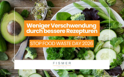 Weniger Verschwendung durch bessere Rezepturen:Stop Food Waste Day 2026